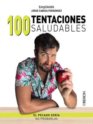 cover image of 100 tentaciones saludables